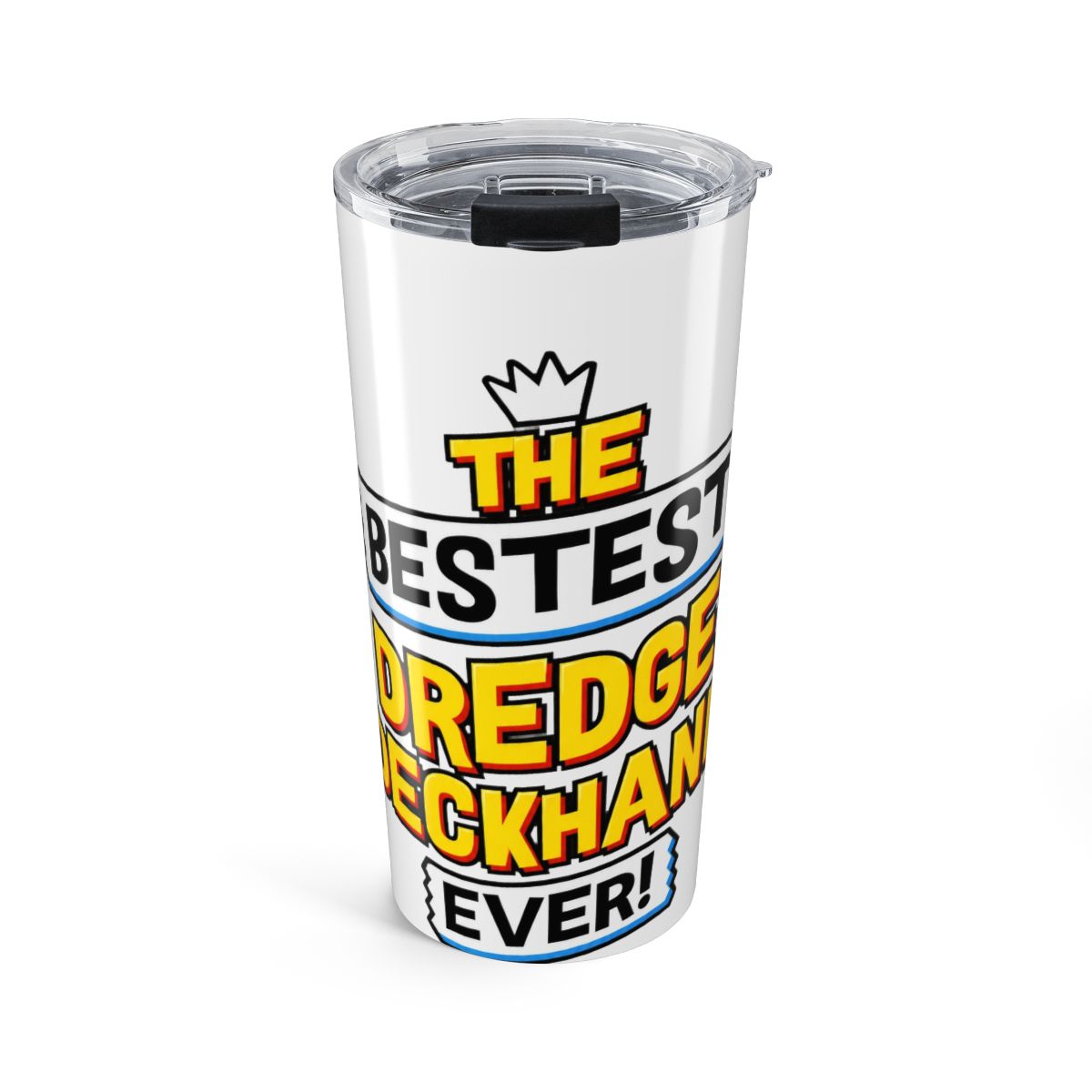 Dredge Deckhand Job Occupation, Funny Sarcastic Quote Stainless Steel Insulated Tumbler